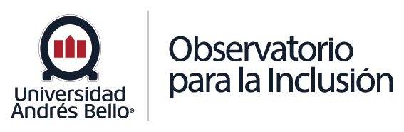 Observatorio para la Inclusión - Universidad Andrés Bello